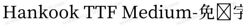 Hankook TTF Medium字体转换